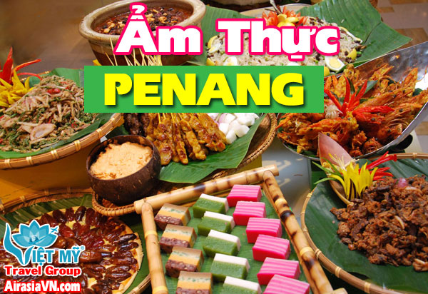 Cùng Air Asia du lịch đảo ngọc Penang