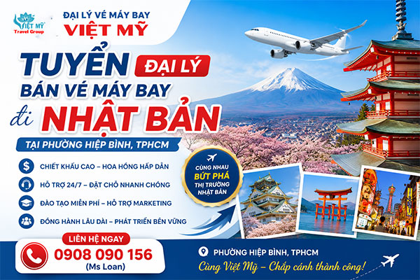 Tuyển đại lý bán vé máy bay đi Nhật Bản tại phường Hiệp Bình, TPHCM Tuyển đại lý bán vé máy bay đi Nhật Bản tại phường Hiệp Bình, TPHCM