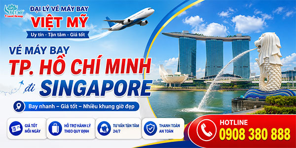 Vé máy bay Tp. Hồ Chí Minh Singapore