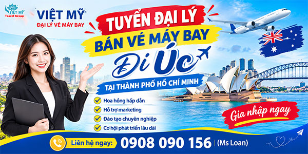 Tuyển đại lý bán vé máy bay đi Úc tại Thành phố Hồ Chí Minh