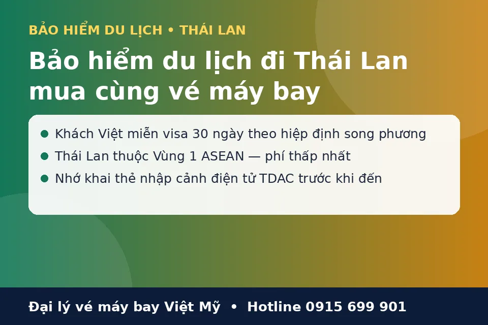 Bảo hiểm du lịch đi Thái Lan mua cùng vé máy bay bao-hiem-du-lich-di-thai-lan-mua-cung-ve-may-bay