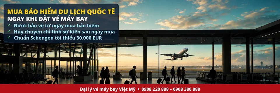 Mua bảo hiểm du lịch quốc tế ngay khi đặt vé máy bay tại sân bay quốc tế